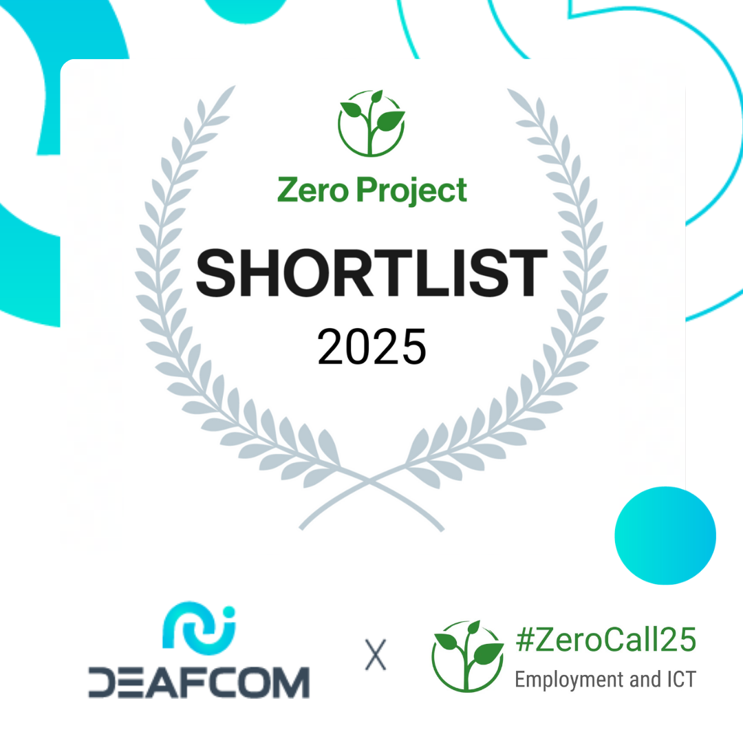 Zero Project Award 2025: Deafcom shortlisted